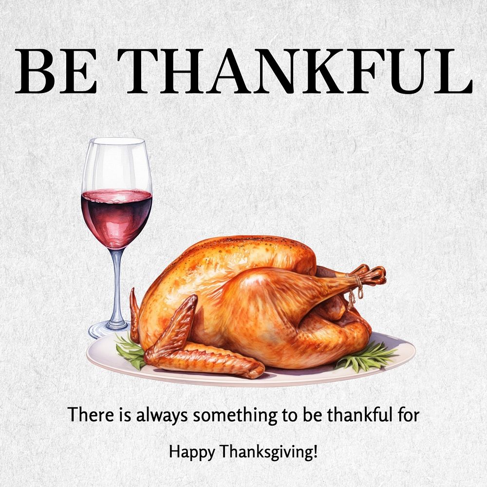 Be thankful, Thanksgiving Instagram post template