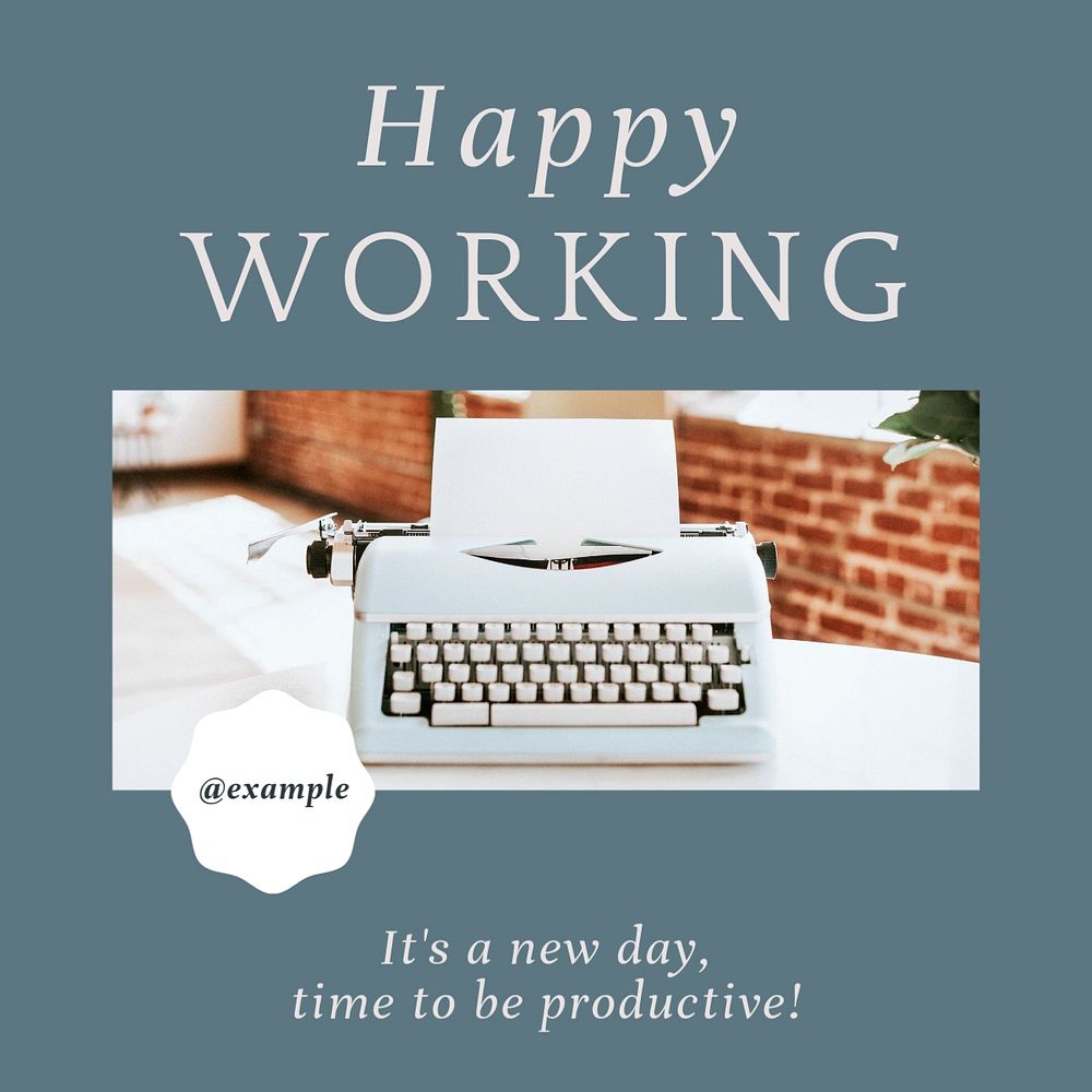 Happy working Instagram post template, editable social media design