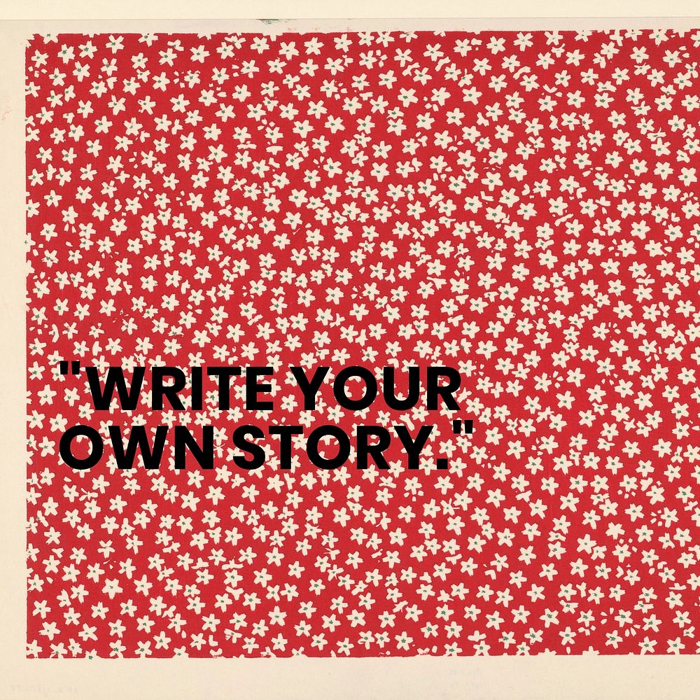 Write your own story quote Instagram post template