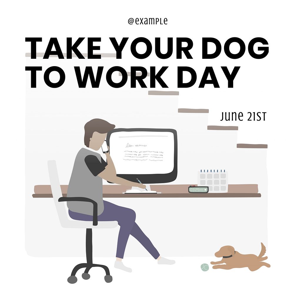 Take your dog to work Instagram post template