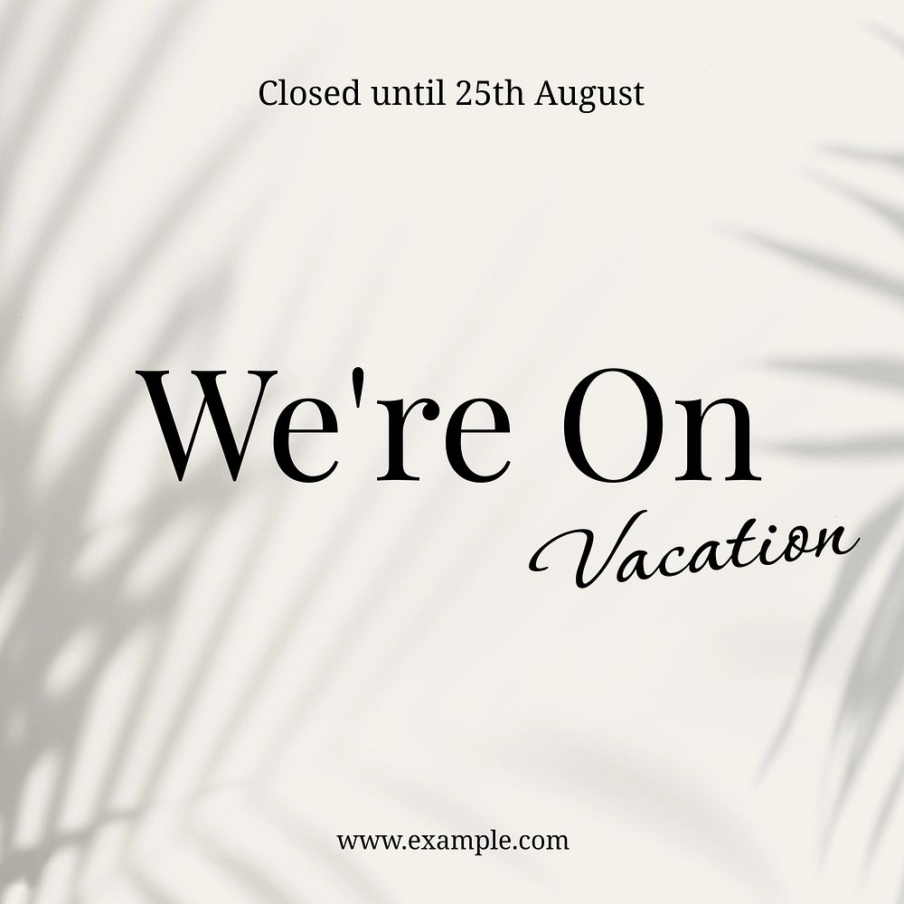 We're on vacation Instagram post template