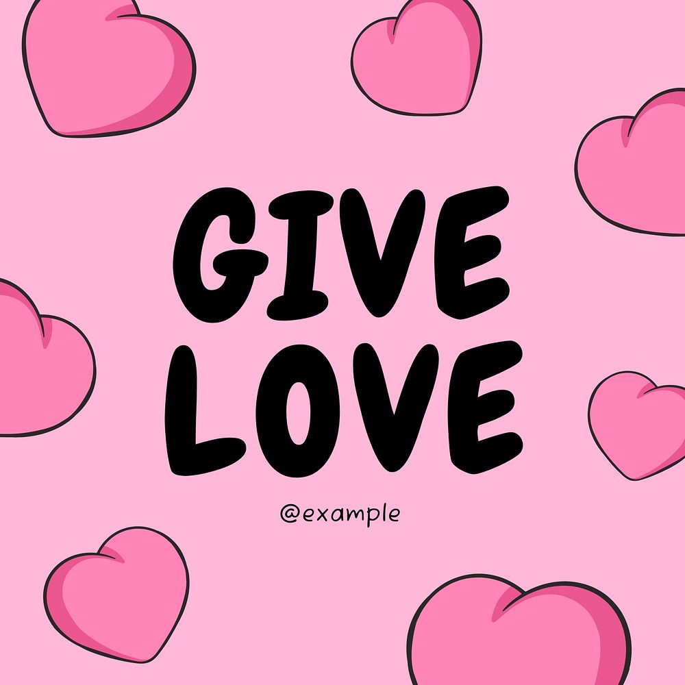 Give love Instagram post template  