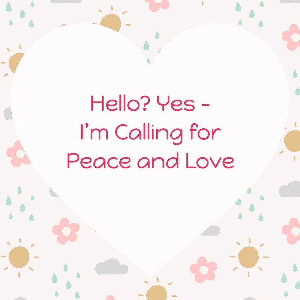 Call for peace and love quote Instagram post template