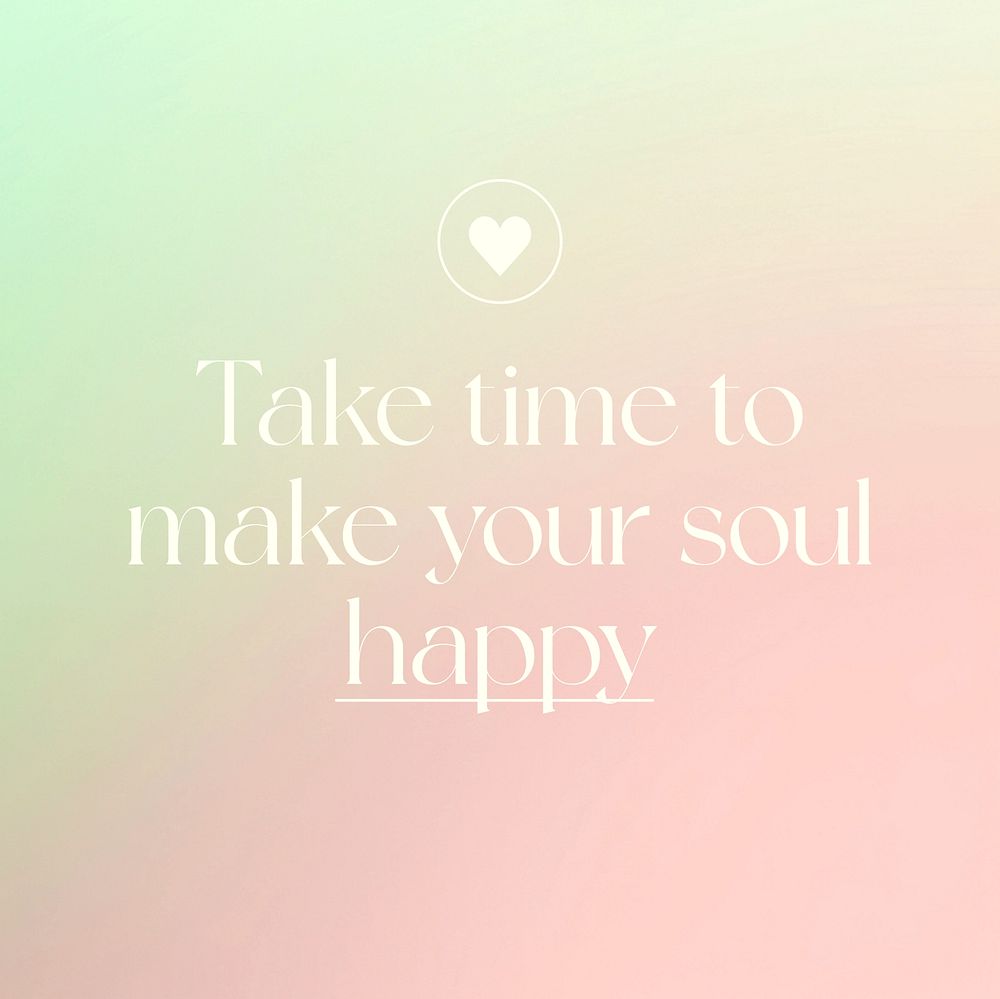 Happy soul quote Instagram post template