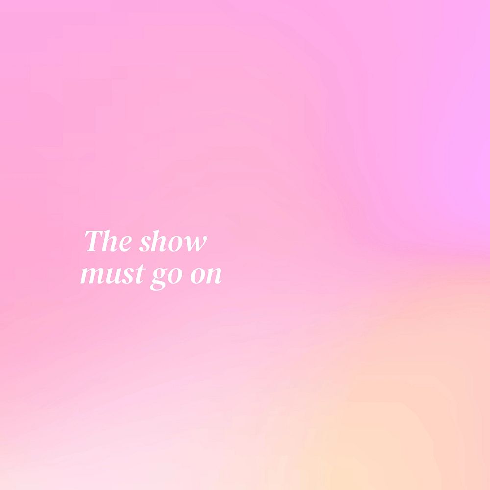 The show must go on Instagram post template