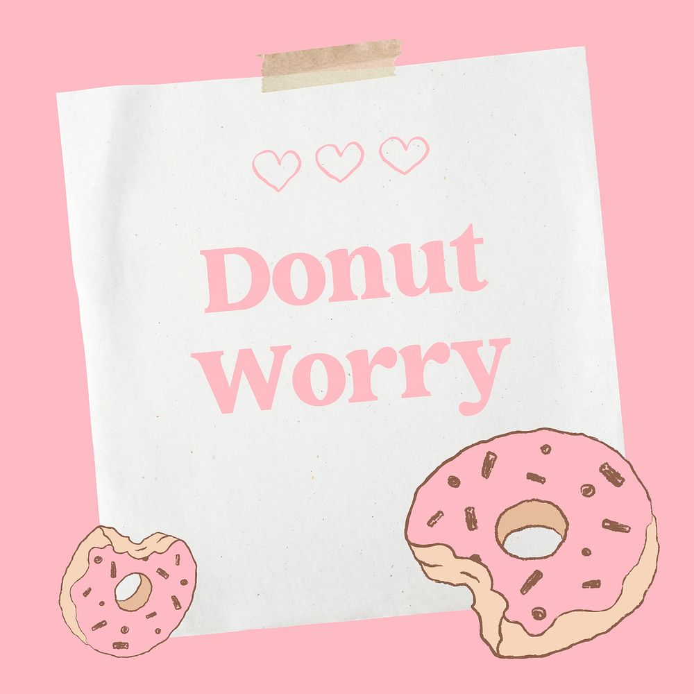 Donut worry quote Instagram post template