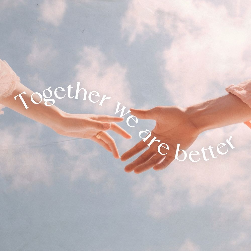 Together we're better quote Instagram post template