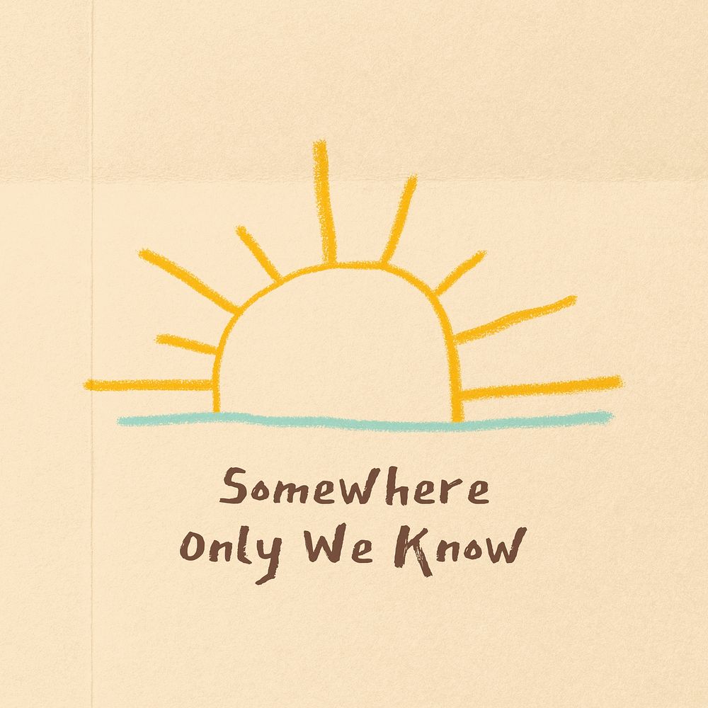 Somewhere only we know quote Instagram post template