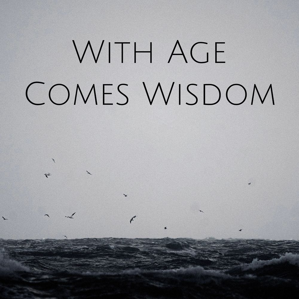 Aging & wisdom  quote Instagram post template