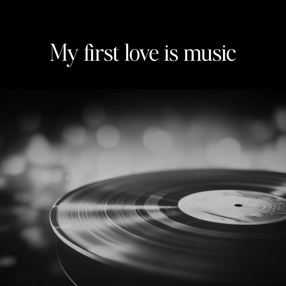 My first love is music quote Instagram post template