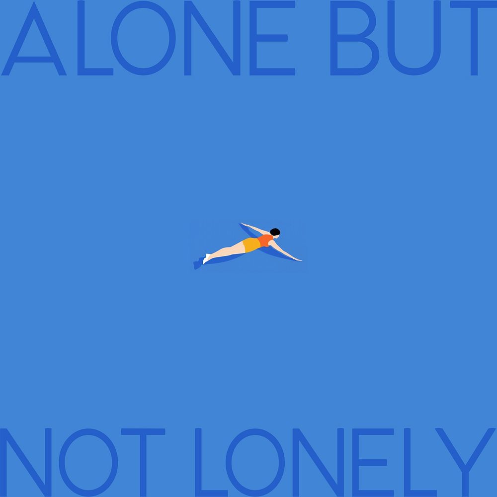 Alone not lonely quote Instagram post template