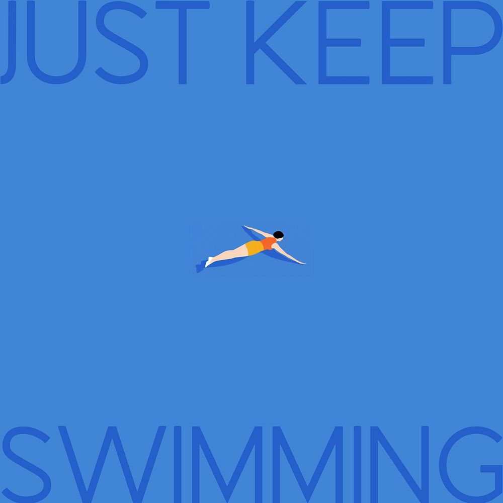 Keep swimming quote Instagram post template