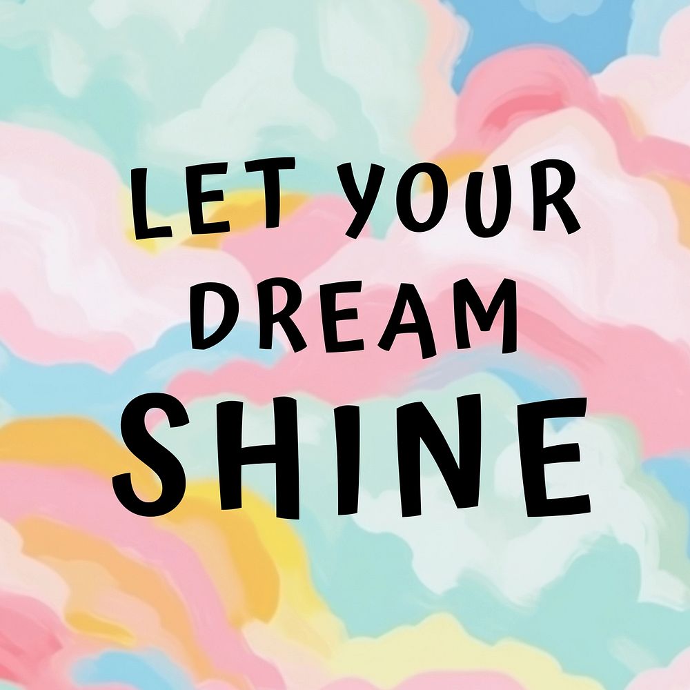Let your dreams shine quote Instagram post template