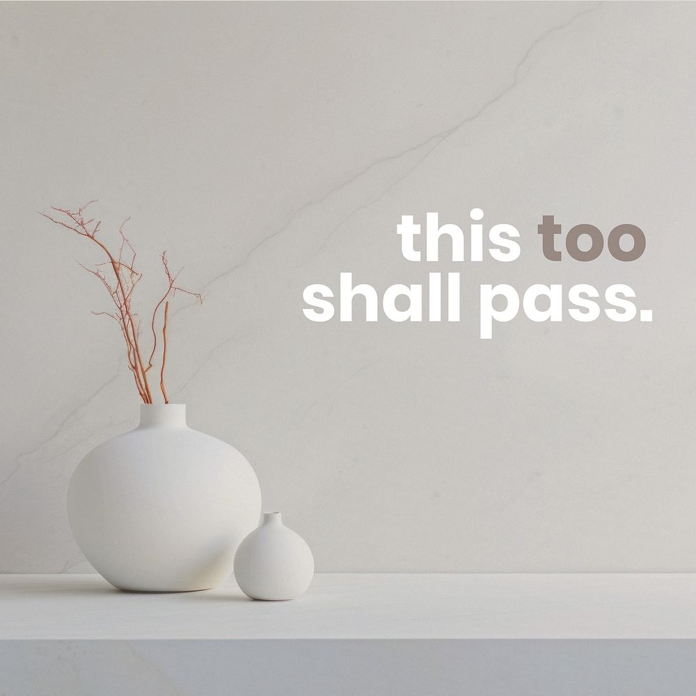 This too shall pass quote Instagram post template