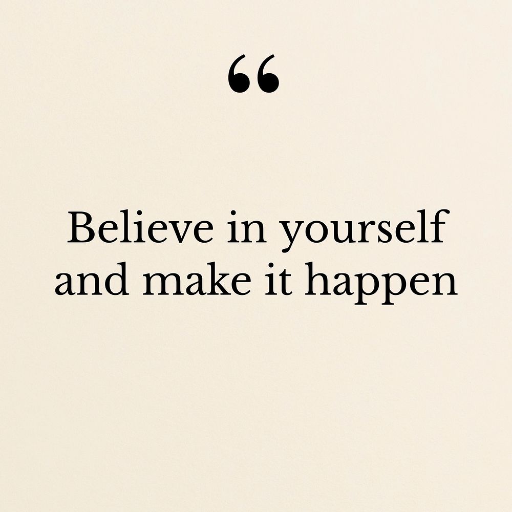 Believe inspiration  quote Instagram post template