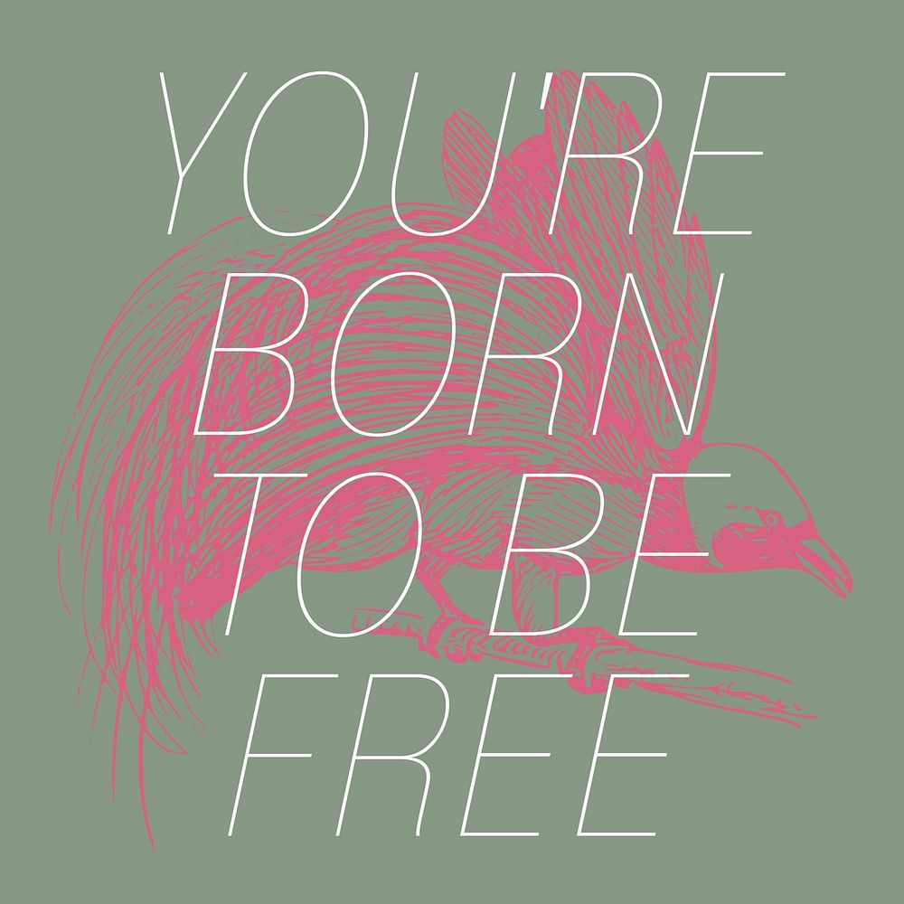 Born free quote Instagram post template