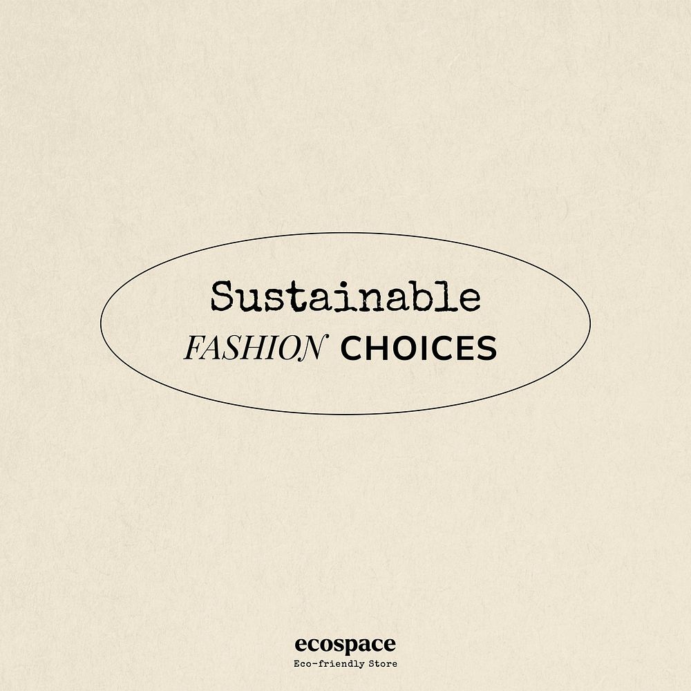 Sustainable fashion choices Instagram post template