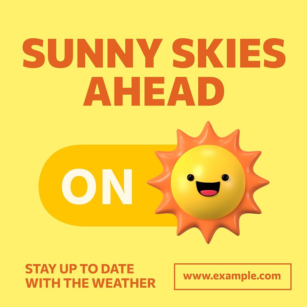 Sunny skies ahead Instagram post template