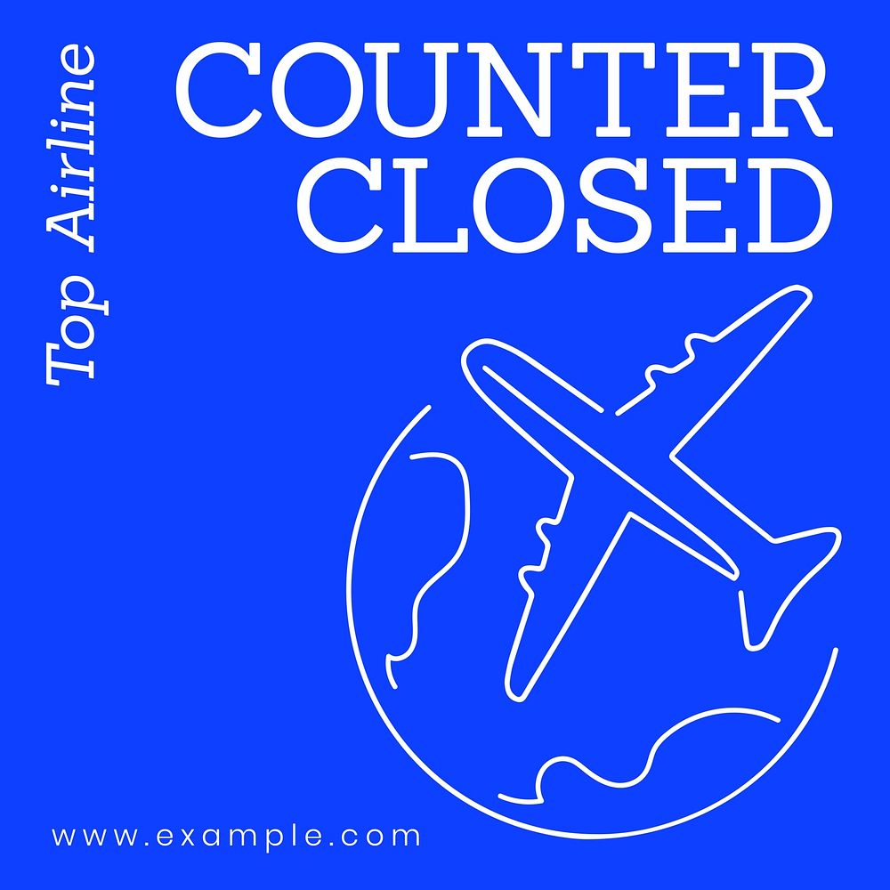 Airline counter closed Instagram post template