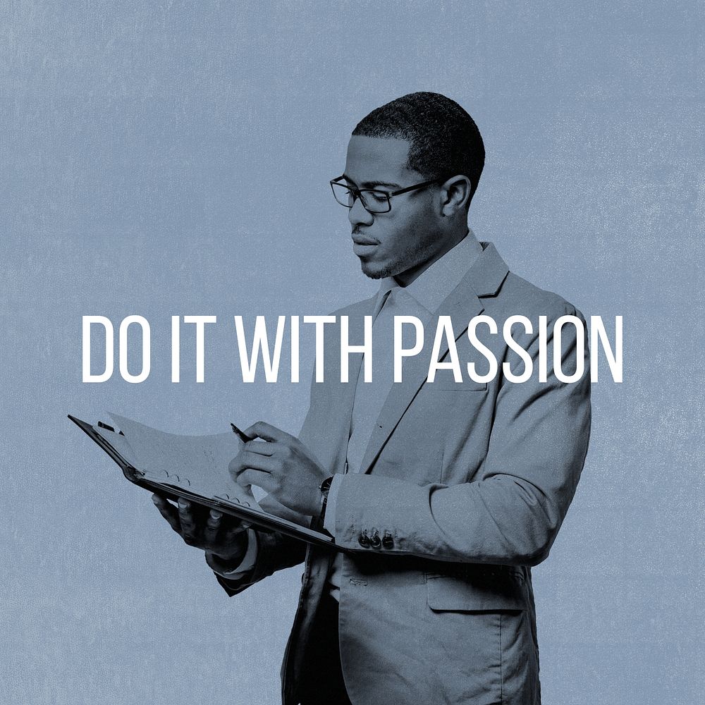 Do it with passion quote Instagram post template
