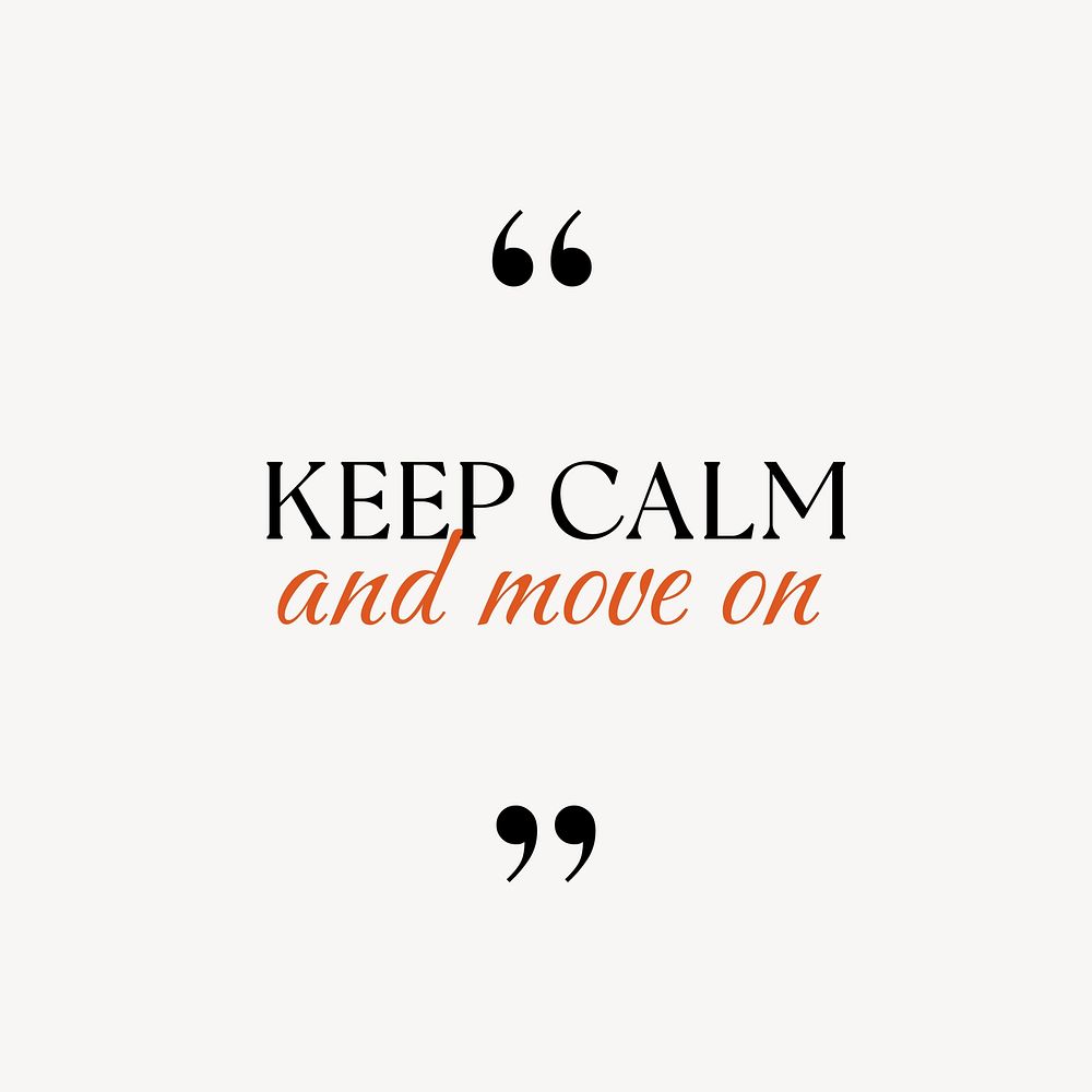 Keep calm quote Instagram post template