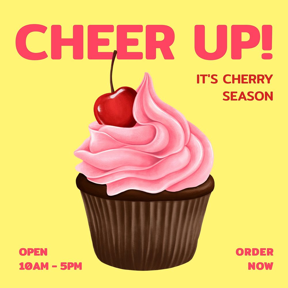 Cherry cupcake Instagram post template, cheer up! quote