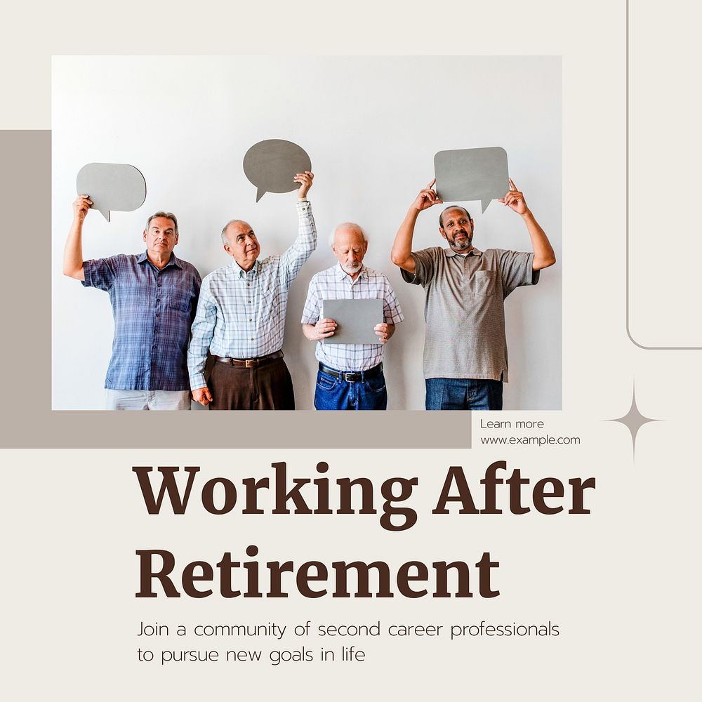 Working after retirement Instagram post template social media ad