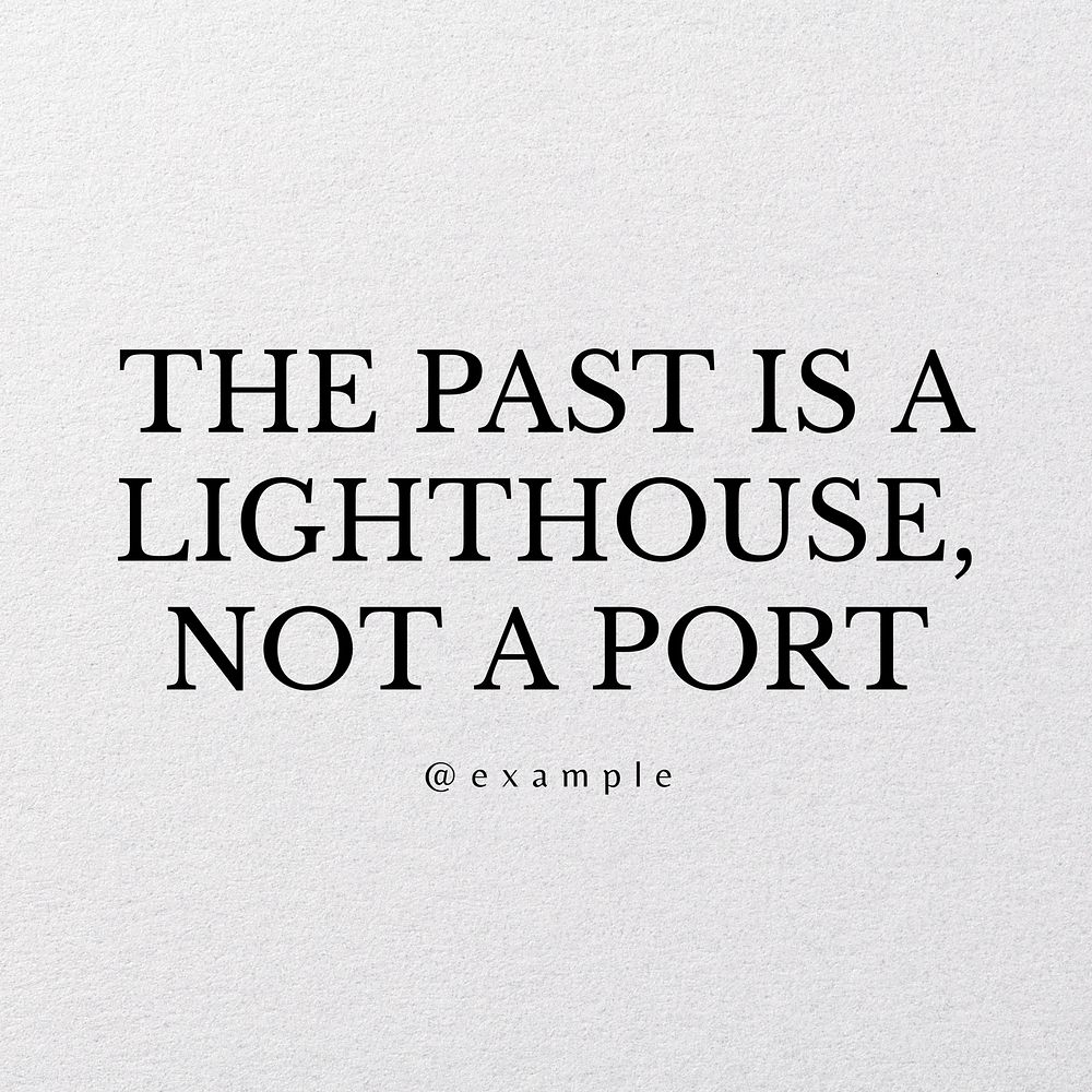 Past  lighthouse quote Instagram post template