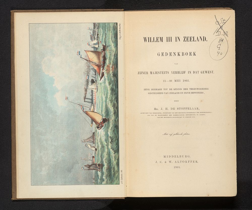 Stoomjacht met koning Willem III onderweg naar Zeeland, 1862 (1843) by Jan Frederik Schütz, J C  and W Altorffer and J C …