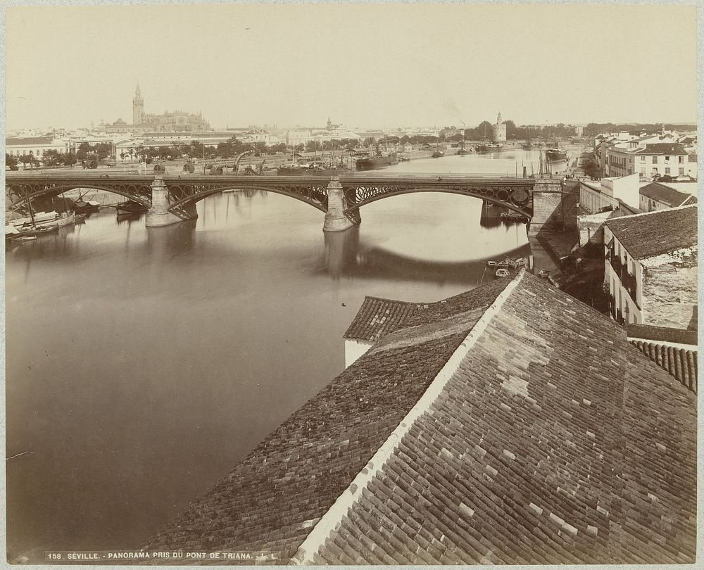 Gezicht op Sevilla en de Puente de Isabel II over de Guadalquivir (1864 - 1920) by Léon and Lévy, J Lévy and Cie and Lévy…