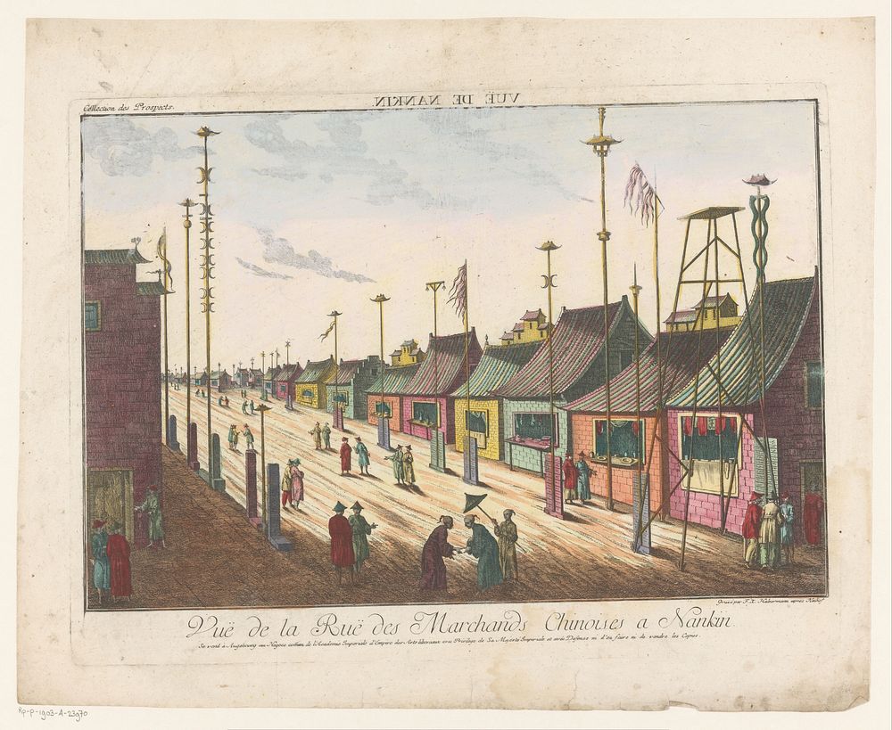 Gezicht op een straat in Nanking (1755 - 1779) by Kaiserlich Franziskische Akademie, Franz Xaver Habermann, Johan Neuhof and…