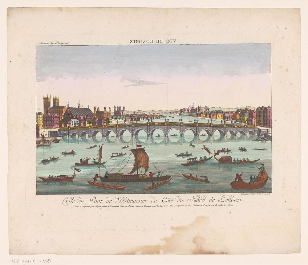 Gezicht op de Westminster Bridge te Londen (1755 - 1779) by Kaiserlich Franziskische Akademie, Balthasar Friedrich Leizel…