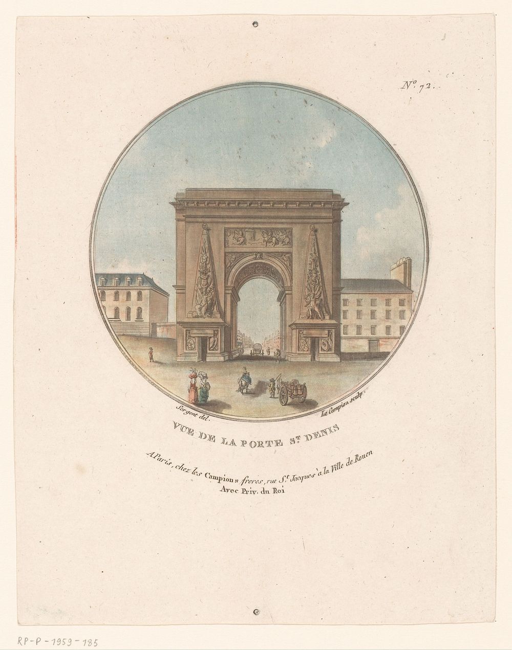 Gezicht op de Porte Saint-Denis in Parijs (c. 1788) by Joseph Alexandre Le Campion, Sergent, Le Campion Frères and Lodewijk…