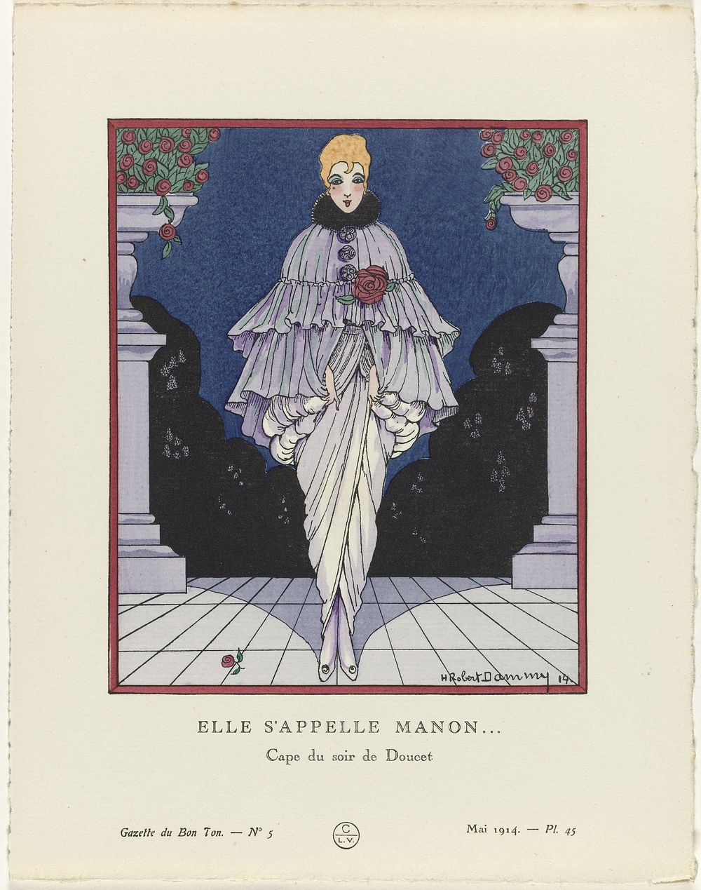 Gazette du Bon Ton, 1914 - No. 5, Pl. 45: Elle s'appelle manon (...) / Cape du soir de Doucet (1914) by H Robert Dammy…