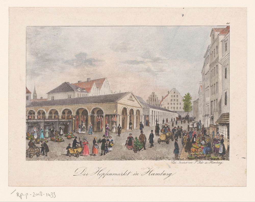 Gezicht op de Hopfenmarkt, te Hamburg (1831 - 1857) by anonymous and Peter Surh