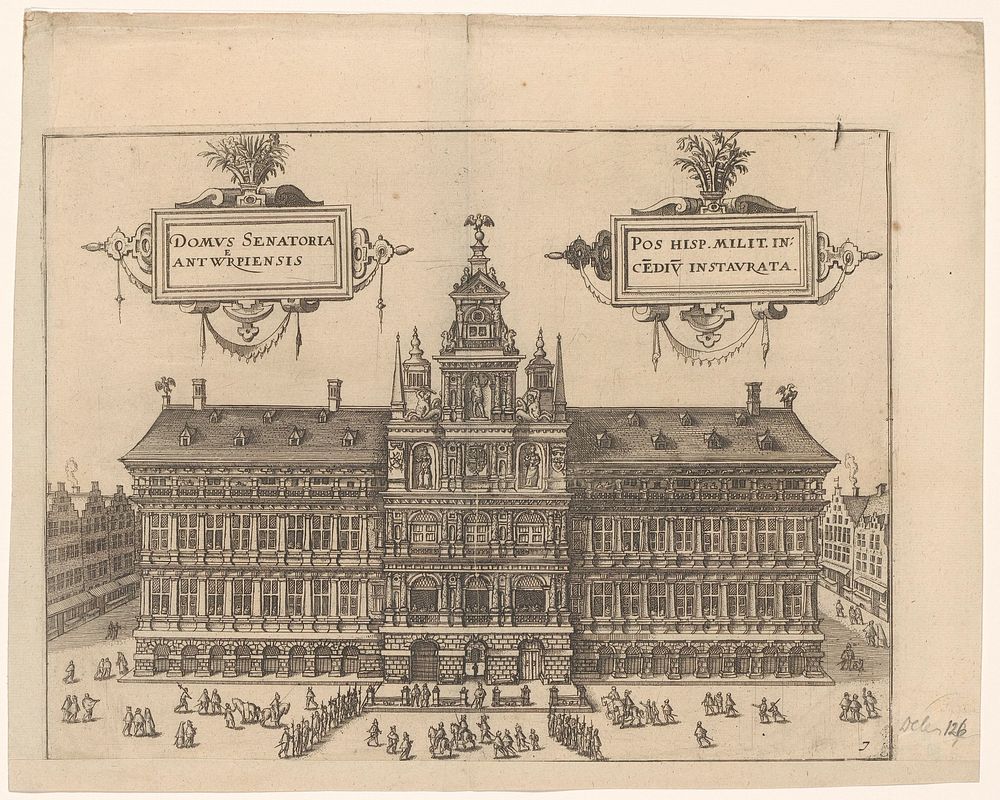 Gezicht op het Stadhuis van Antwerpen (1612 - 1648) by anonymous, Willem Janszoon Blaeu and Johannes Janssonius