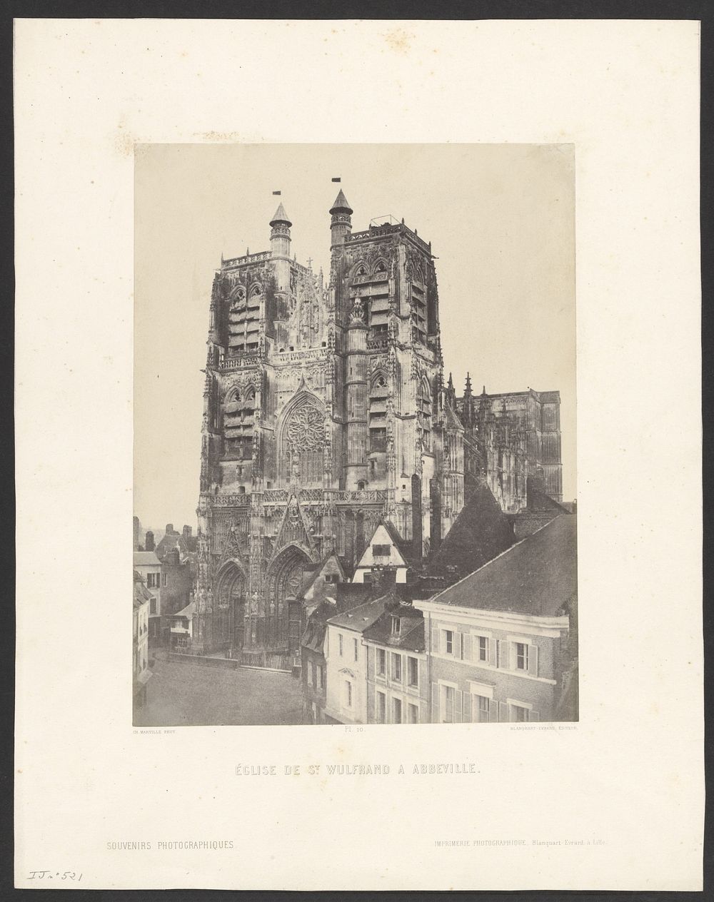 Église de St. Wulfrand à Abbeville." by Charles Marville and Louis Désiré Blanquart Evrard