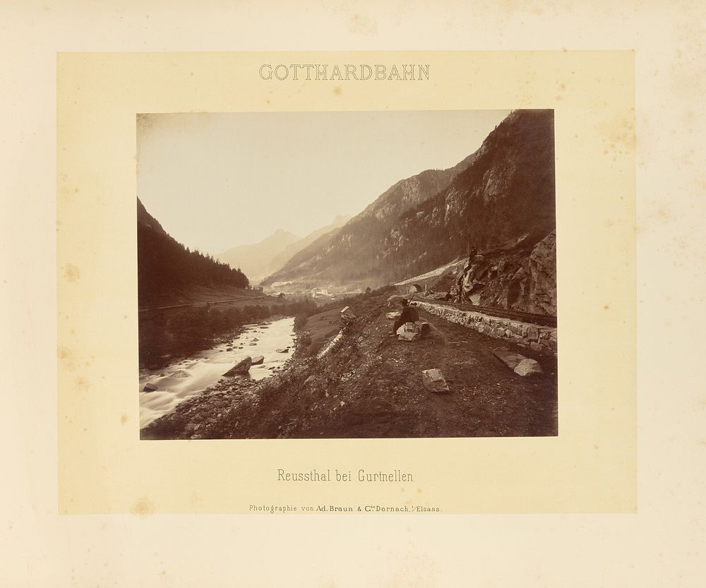 Gotthardbahn: Reussthal bei Gurtnellen by Adolphe Braun and Cie