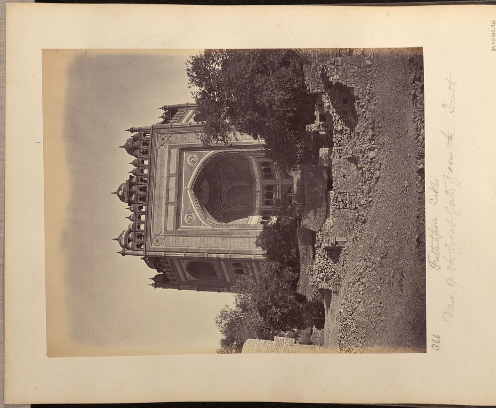 Futtehpore Sikri. View of the Great Gate from the South by John Edward Saché