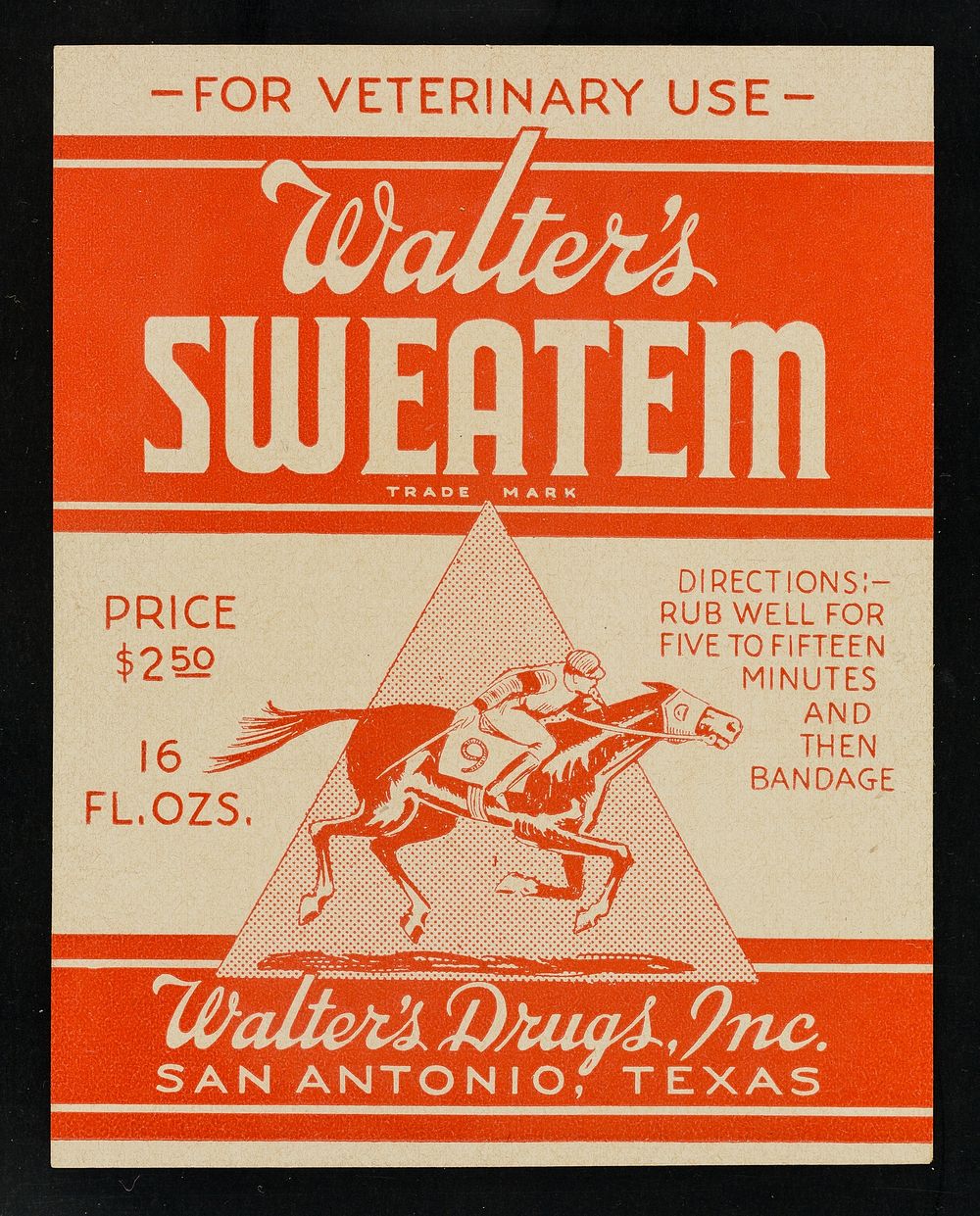Walter's Sweatem : Price $2.50, 16 fl. ozs. / Walter's Drugs, Inc.