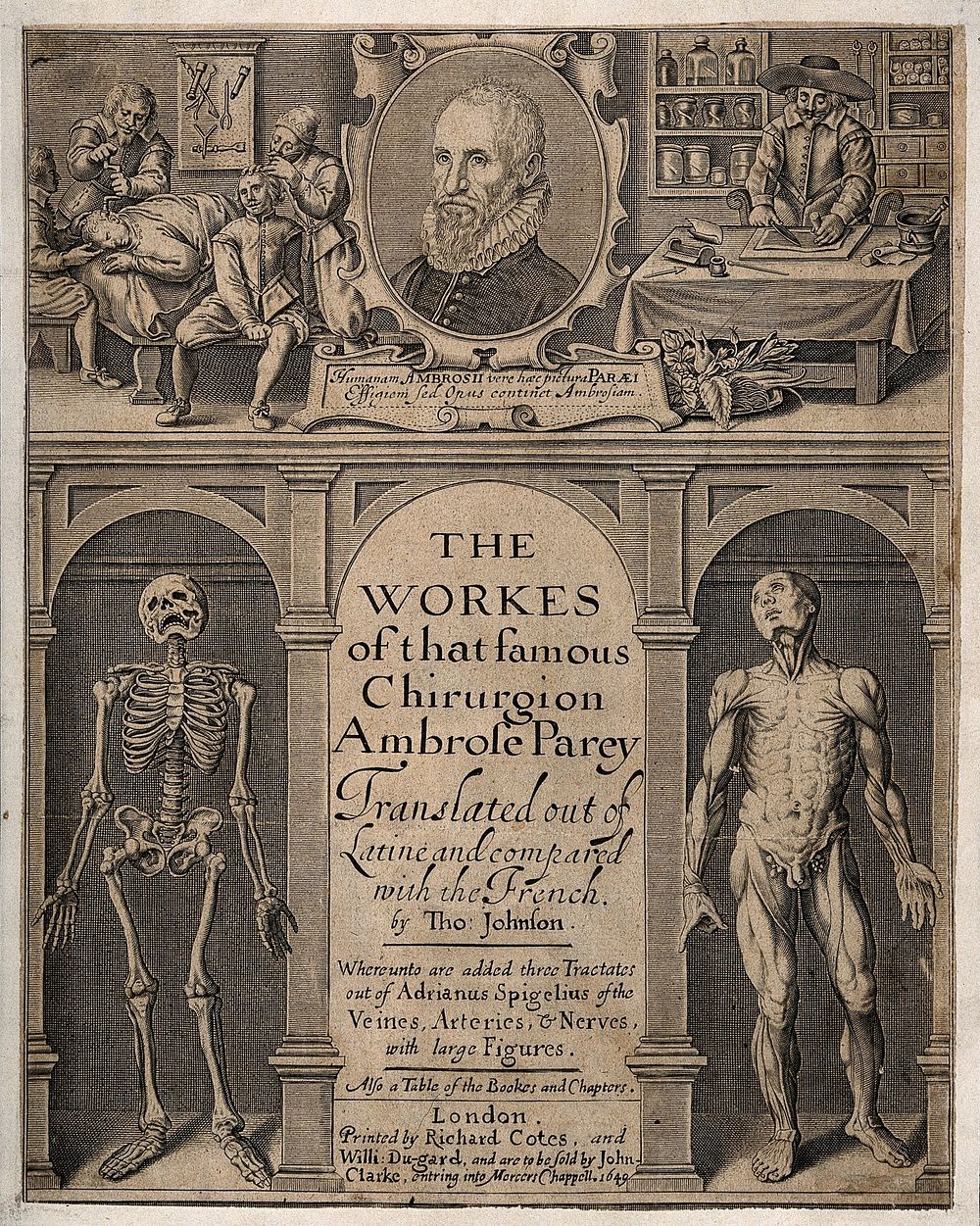 Trephination, preparation of medicines from raw materials, a skeleton, a muscleman and a portrait of A. Paré. Line engraving.