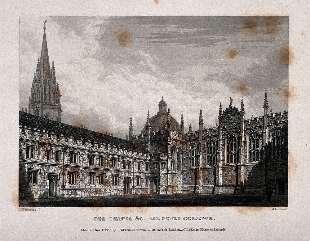 All Souls College, Oxford: chapel, with St. Mary's Church and the Radcliffe Camera. Line engraving by J. Le Keux, 1834…