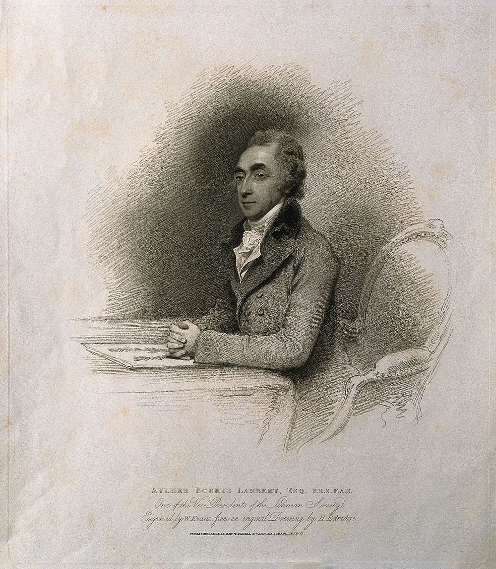 Aylmer Bourke Lambert. Stipple engraving by W. Evans, 1810, after H. Edridge.