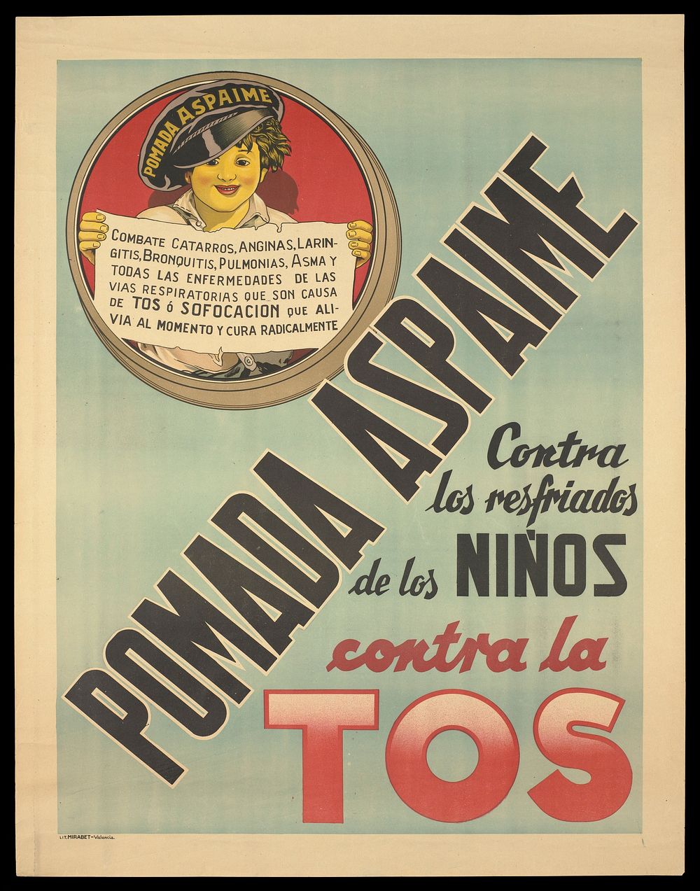Pomada Aspaime, a remedy for respiratory complaints: advertisement. Colour lithograph, ca. 1910.