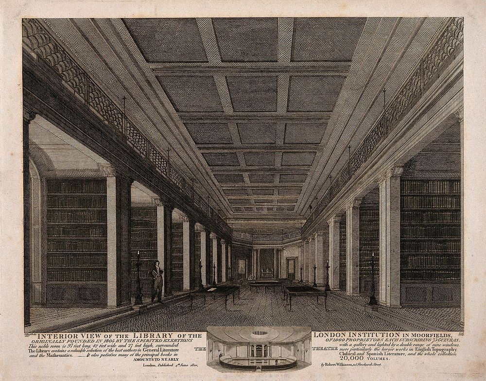 The London Institution: the interior of the library, with a vignette of the lecture theatre. Engraving by H. R. Cook after…