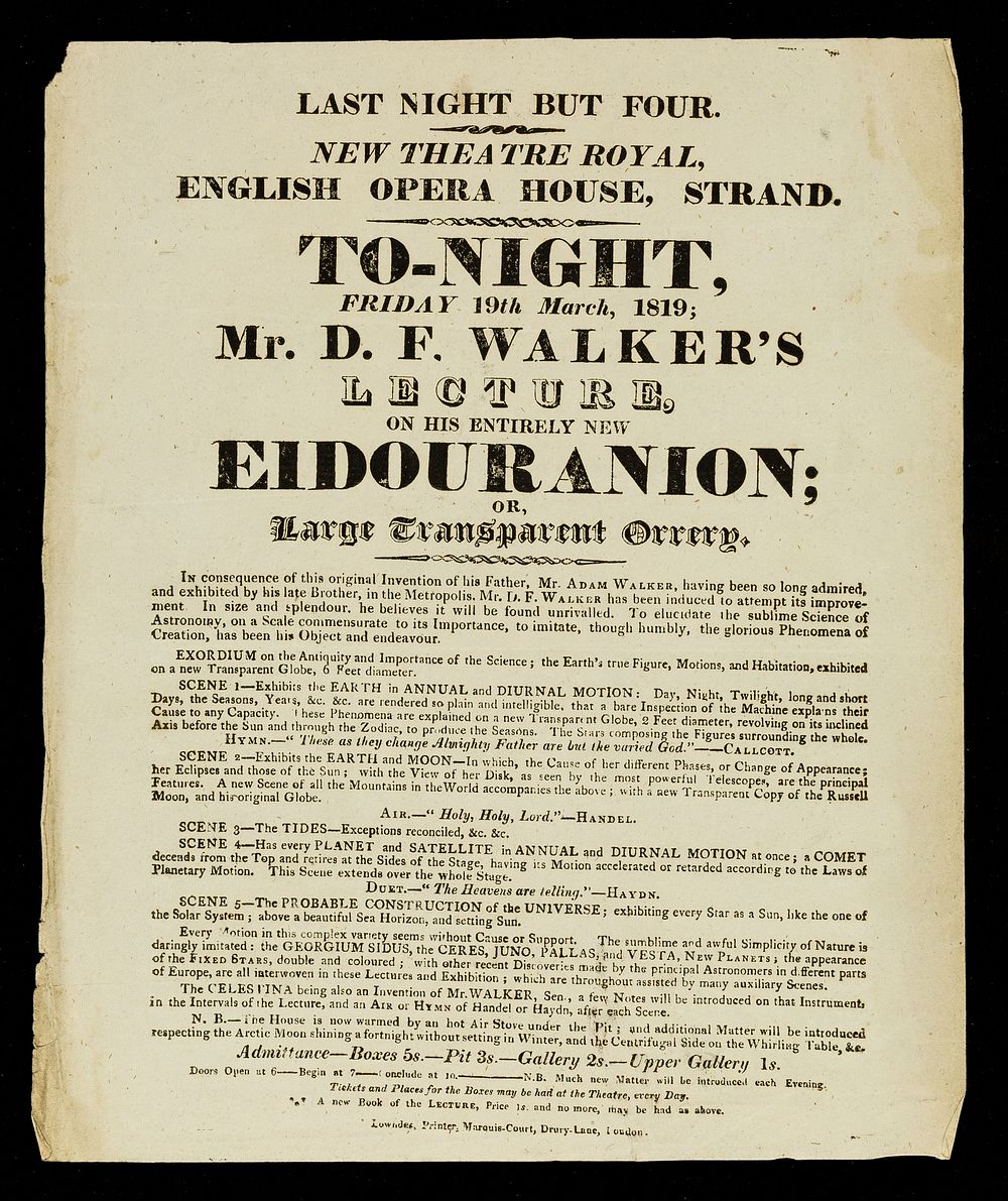 Last night but four : New Theatre Royal, English Opera House, Strand : to-night, Friday 19th March, 1819; Mr. D.F. Walker's…