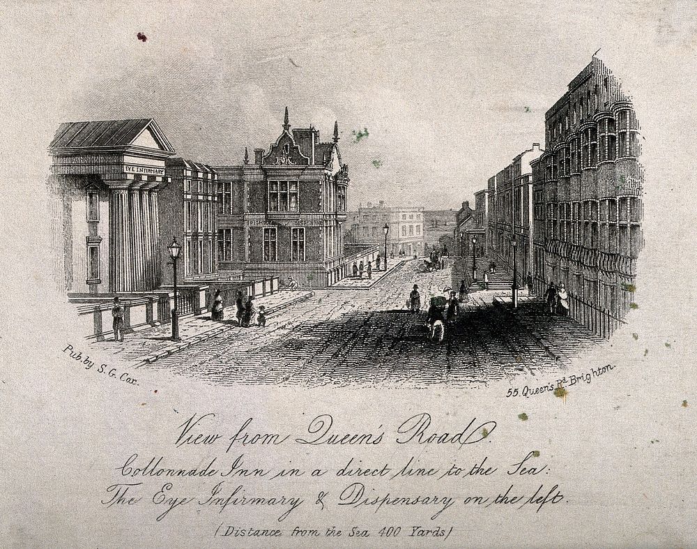 Brighton: the Queens Road, leading towards the sea with a view of the Eye Infirmary and the Dispensary. Steel engraving.