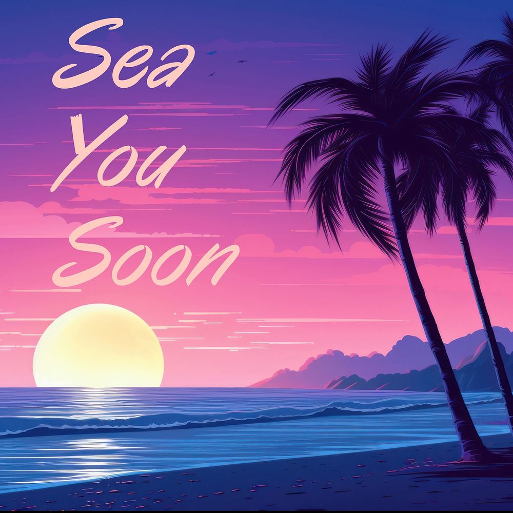 Sea you soon quote Facebook post template