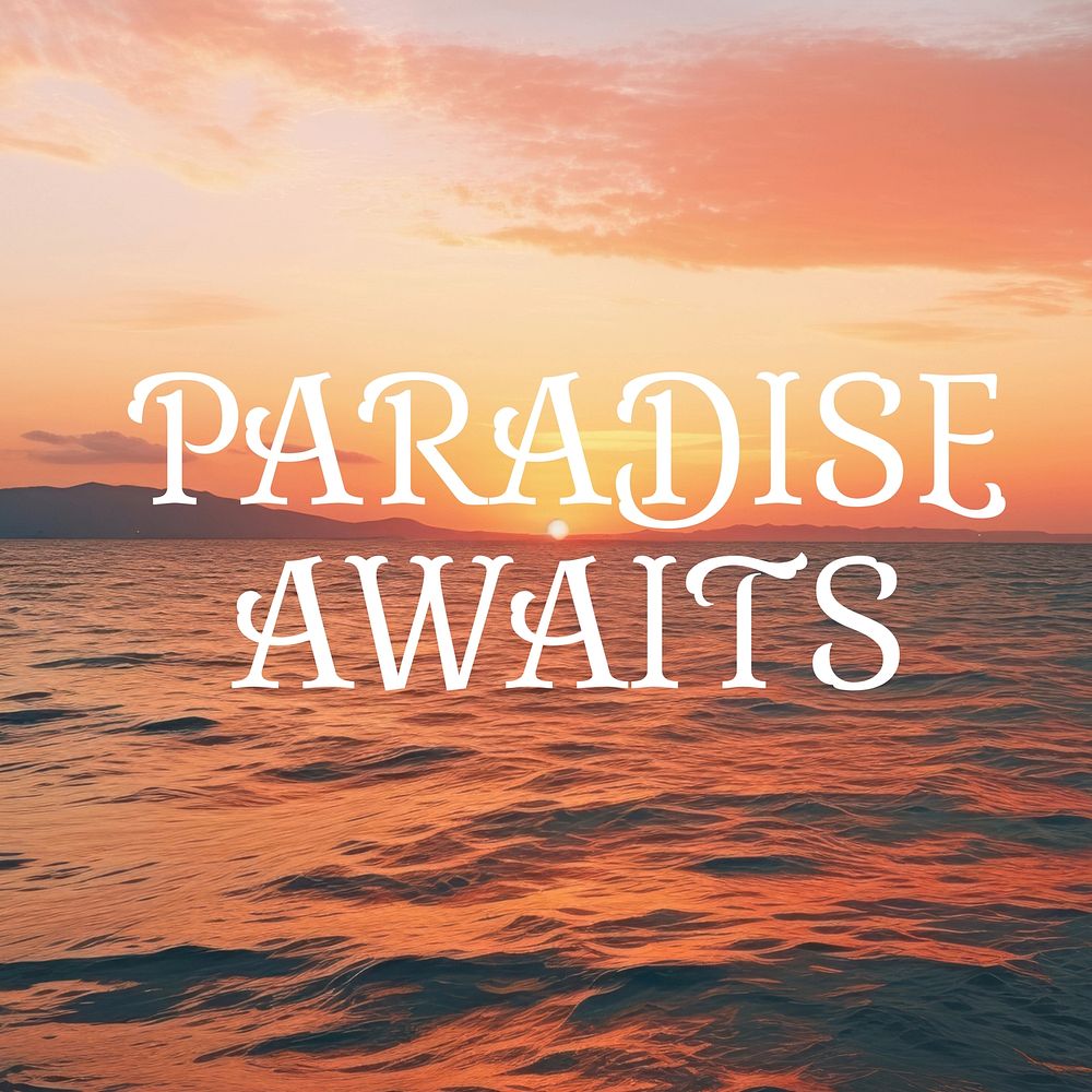Paradise awaits quote Facebook post template