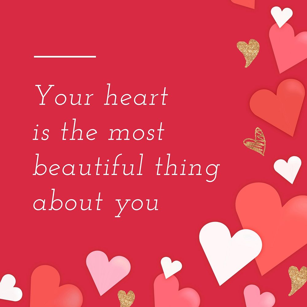 Your heart is beautiful Instagram post 